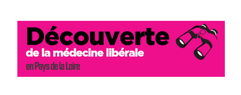 Découverte de la Médecine Libérale en Pays-de-la-Loire